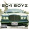 I Got You Girl - 504 Boyz, Master P, Choppa & Curren$y lyrics