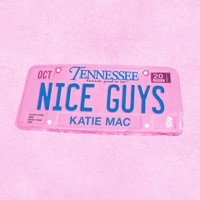 Nice Guys - Single - katie MAC