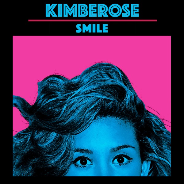 Smile - Single - Kimberose