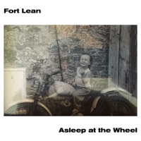 Asleep At the Wheel - Single - Fort Lean