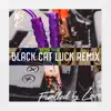 Night Ride - Fuelled by Love (Black Cat Luck) [Remix]
