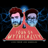 Tour of Mythicality (Live from Los Angeles) - Rhett and Link