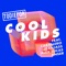 Cool Kids (feat. Caballero & JeanJass, Alex Lucas & Anser) cover