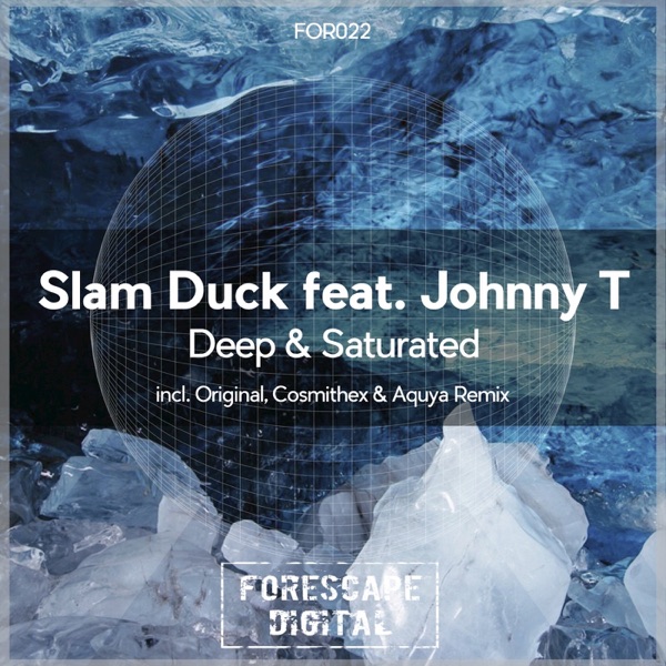 Deep & Saturated (feat. Johnny T) - Single