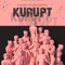 Kurupt - Chuck Taylor Gizzle lyrics