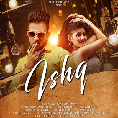 Song - Ishq - Raj Mawar & Mahi Chauhan