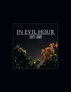 Listen to In Evil Hour, watch music videos, read bio, see tour dates & more!