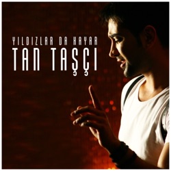 Tan Tasçi - Yıldızlarda Kayar