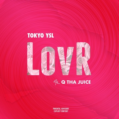 Lovr (feat. QthaJuice) - Single