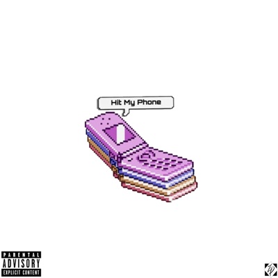 Hit My Phone - Single
