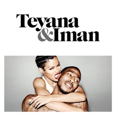 Teyana & Iman (Official VH1 Theme) - Single