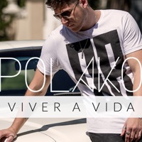 Viver A Vida - Single - Polako