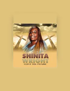 Écoutez Shinita Wright, regardez des vidéoclips, lisez la biographie, consultez les dates de tournée et plus encore !