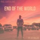 End of the World feat JT Tollas Single