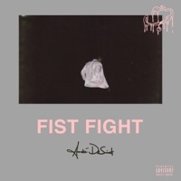 Fist Fight - Single - André DeSaint