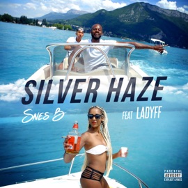 Silver Haze (feat. Ladyff) Snes-B