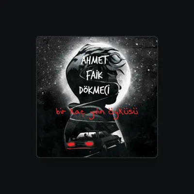 Listen to Ahmet Faik Dökmeci, watch music videos, read bio, see tour dates & more!