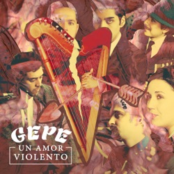 Gepe - Un Amor Violento