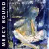 Stream & download Mercy Bound