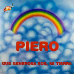 Qué Generosa Sos Mi Tierra (En Vivo) - Piero