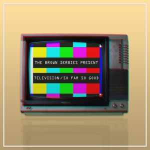 Television / So Far So Good - Single