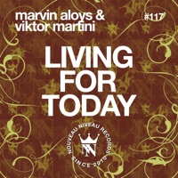 Living for Today - Single - Marvin Aloys & Viktor Martini