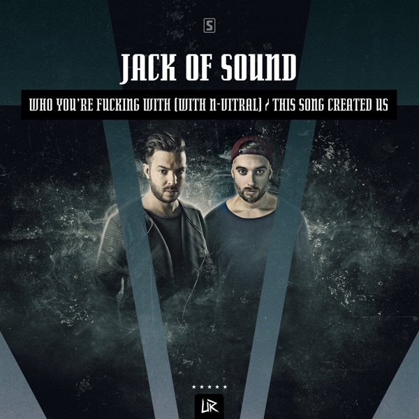 Who You're F*****g with / This Song Created Us - Single