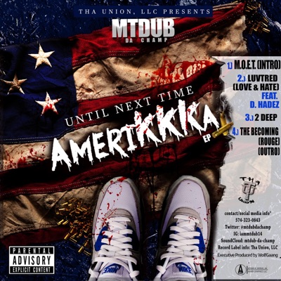 Until Next Time Amerikkka - EP