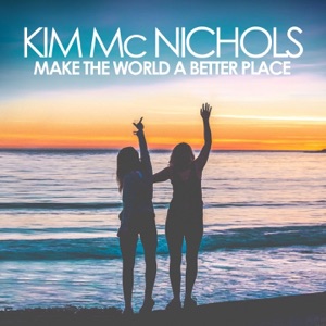 Make the World a Better Place - Single
