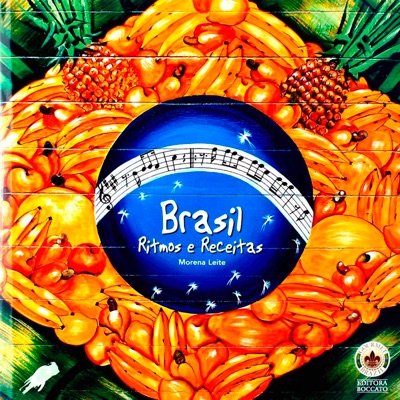 Brasil, Ritmos e Receitas