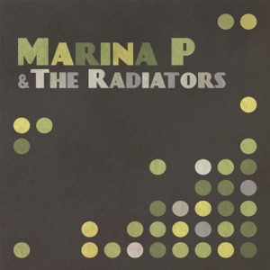 Marina P & the Radiators - EP