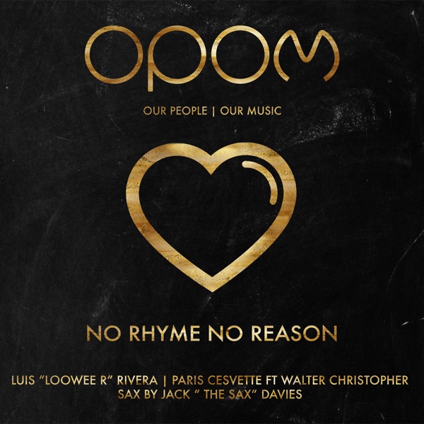 No Rhyme No Reason (feat. Walter Christopher & Jack "The Sax" Davies) - EP