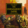 The Unremembered Empire: The Horus Heresy, Book 27 (Unabridged) - Dan Abnett