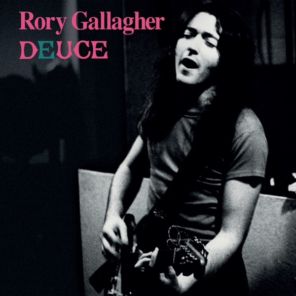 Deuce (Remastered) - Rory Gallagher