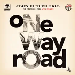 One Way Road - Single - John Butler Trio