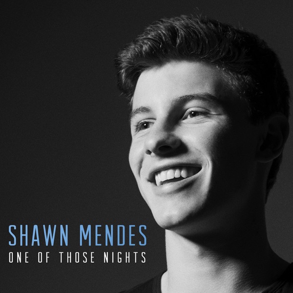 One of Those Nights - Single - Shawn Mendes