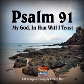 Psalm 91: My God, In Him Will I Trust artwork
