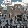 Dosa, Kota, Dan Kenangan - Silampukau