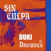 Sin Culpa (feat. DrefQuila) by Duki iTunes Track 1