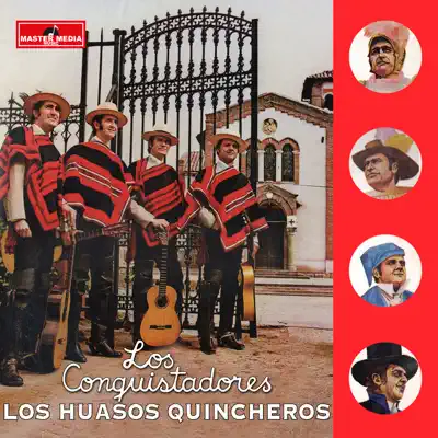 Los Conquistadores - Los Huasos Quincheros