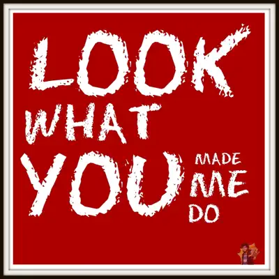 Look What You Made Me Do - Single - Caleb Hyles