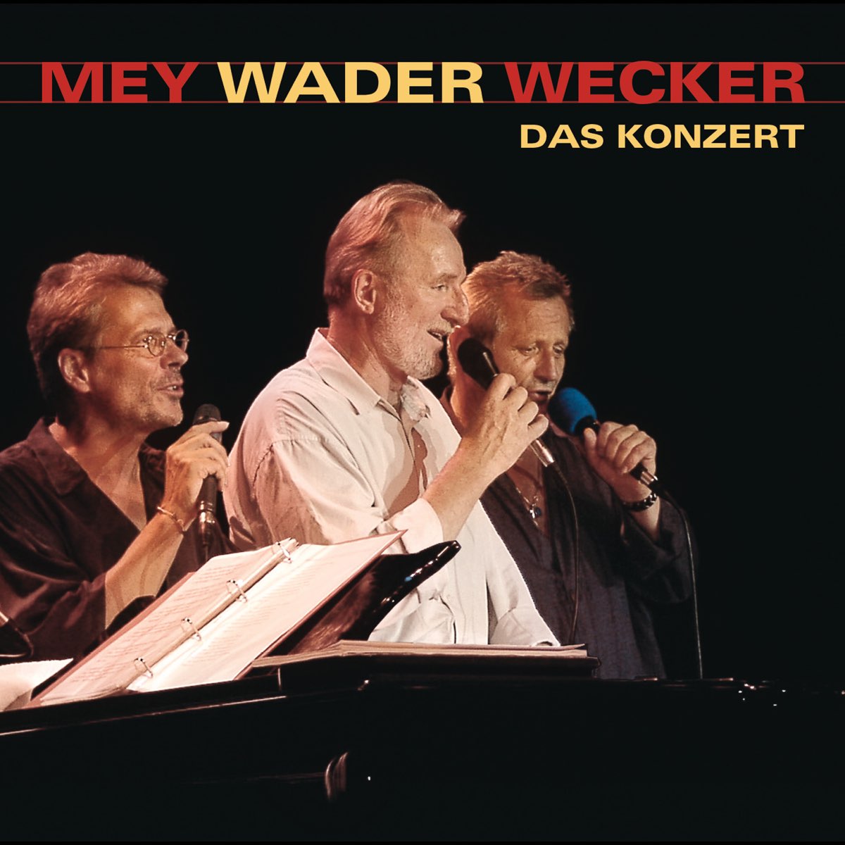 Mey Wader Wecker - Das Konzert (Live)“ von Reinhard Mey, Hannes Wader &  Konstantin Wecker bei Apple Music