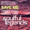 Save Me (feat. Cheryl) [Remixes] - Single