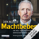 Dirk Müller - Machtbeben: Die Welt vor der größten Wirtschaftskrise aller Zeiten