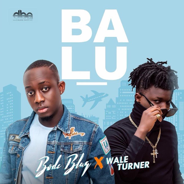 Balu (feat. Wale Turner)