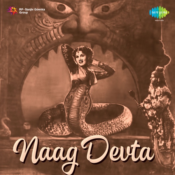 Naag Devta (Original Motion Picture Soundtrack)