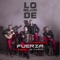 Las Chavalonas (feat. Jesús Mendoza) - Fuerza de Tijuana lyrics