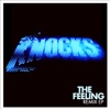 The Feeling (Remix) - EP