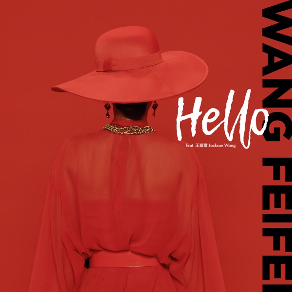 Hello (feat. Jackson Wang) - Single - 王霏霏