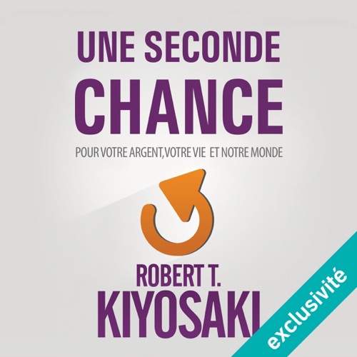 Une Seconde Chance: Pour votre argent, votre vie et notre monde cover